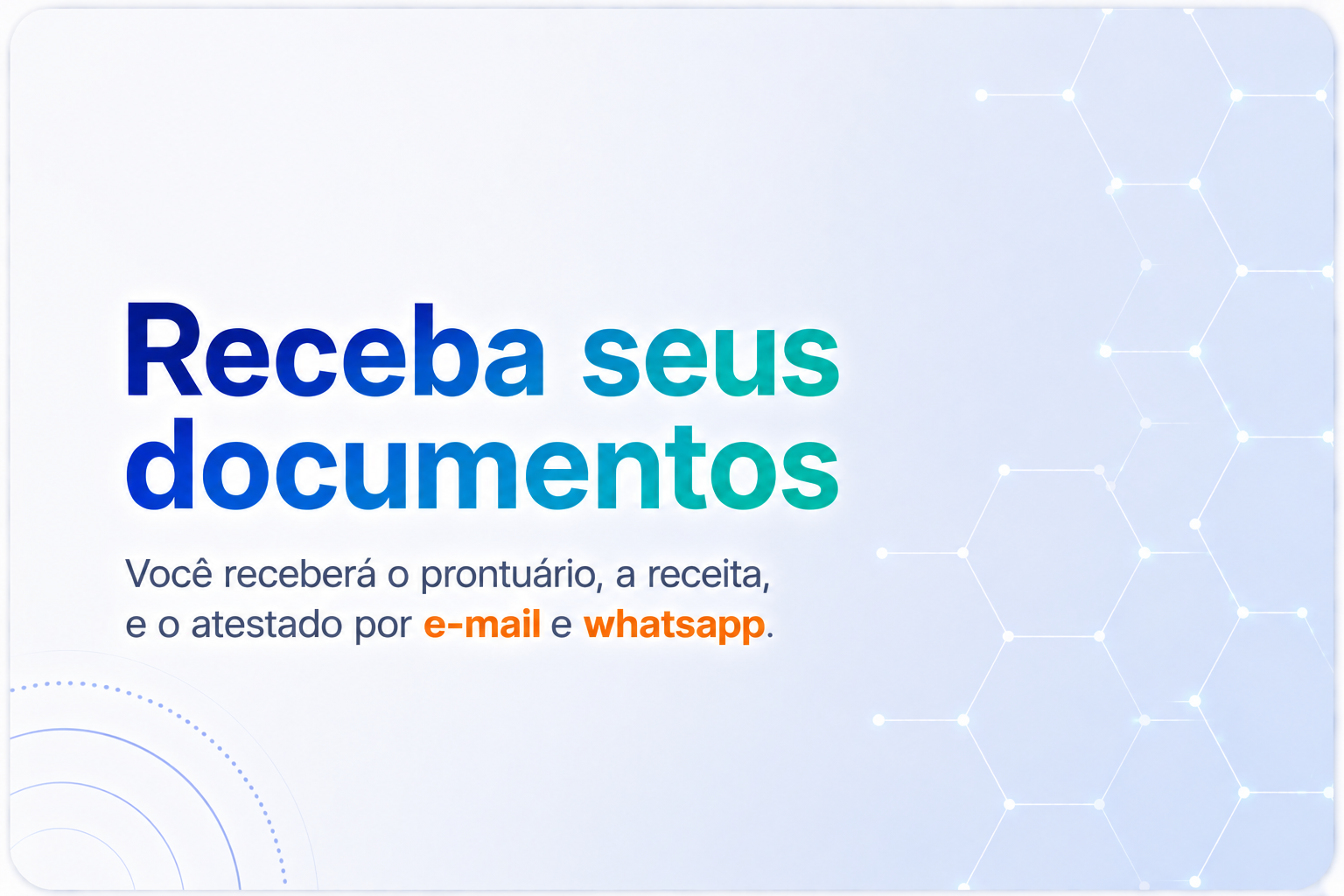 Receba seus documentos